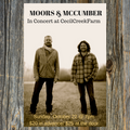 Moors & McCumber Concert at CecilCreekFarm